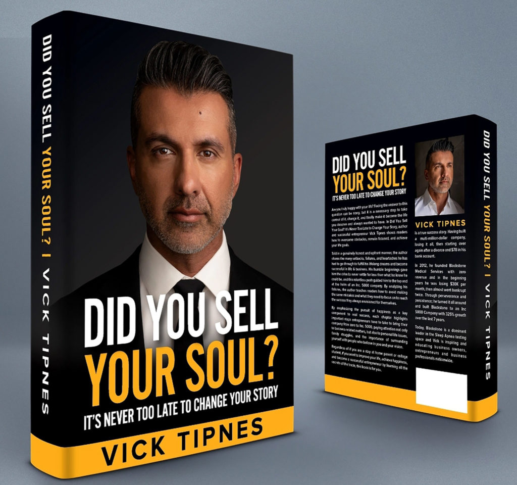 Front and back cover of Did You Sell Your Soul? It’s Never Too Late to Change Your Story by Vick Tipnes.