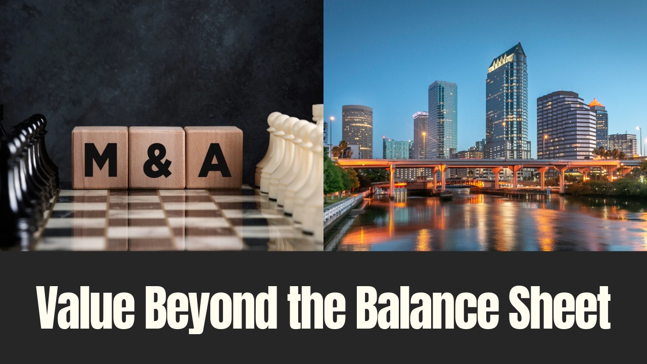 M&A chess pieces beside a view of Tampa’s downtown skyline, symbolizing business value beyond financial statements.