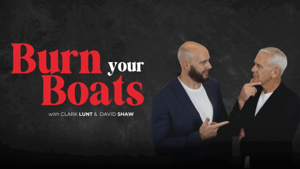 Promotional image for the Burn Your Boats podcast featuring hosts Clark Lunt and David Shaw.