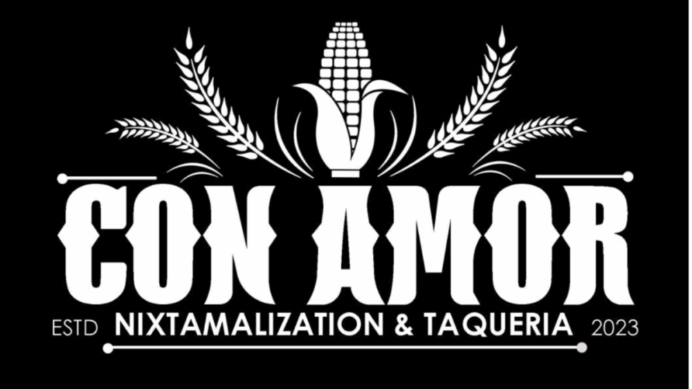 Con Amor logo featuring corn and wheat imagery with the tagline “Nixtamalization & Taqueria.”