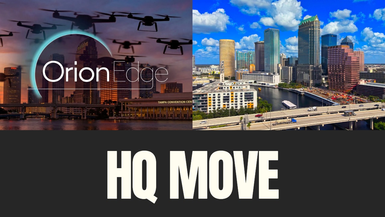 Orion Edge logo and drones over Tampa skyline alongside downtown Tampa waterfront, with “HQ Move” text overlay