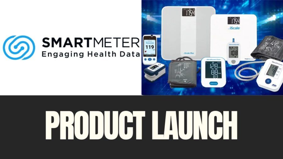 Smart Meter logo displayed beside a lineup of cellular-connected medical devices, including the iDigiTemp thermometer, with “Product Launch” text overlay.