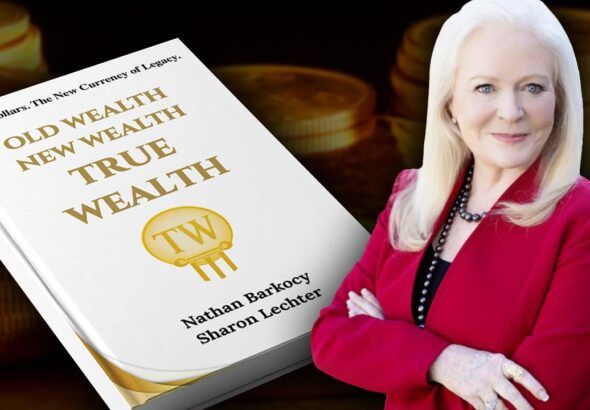 Old Wealth, New Wealth, True Wealth: A Better Way To Measure